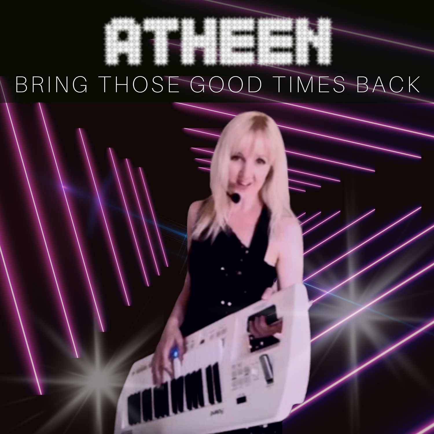 Atheen - Bring Those Good Times Back
